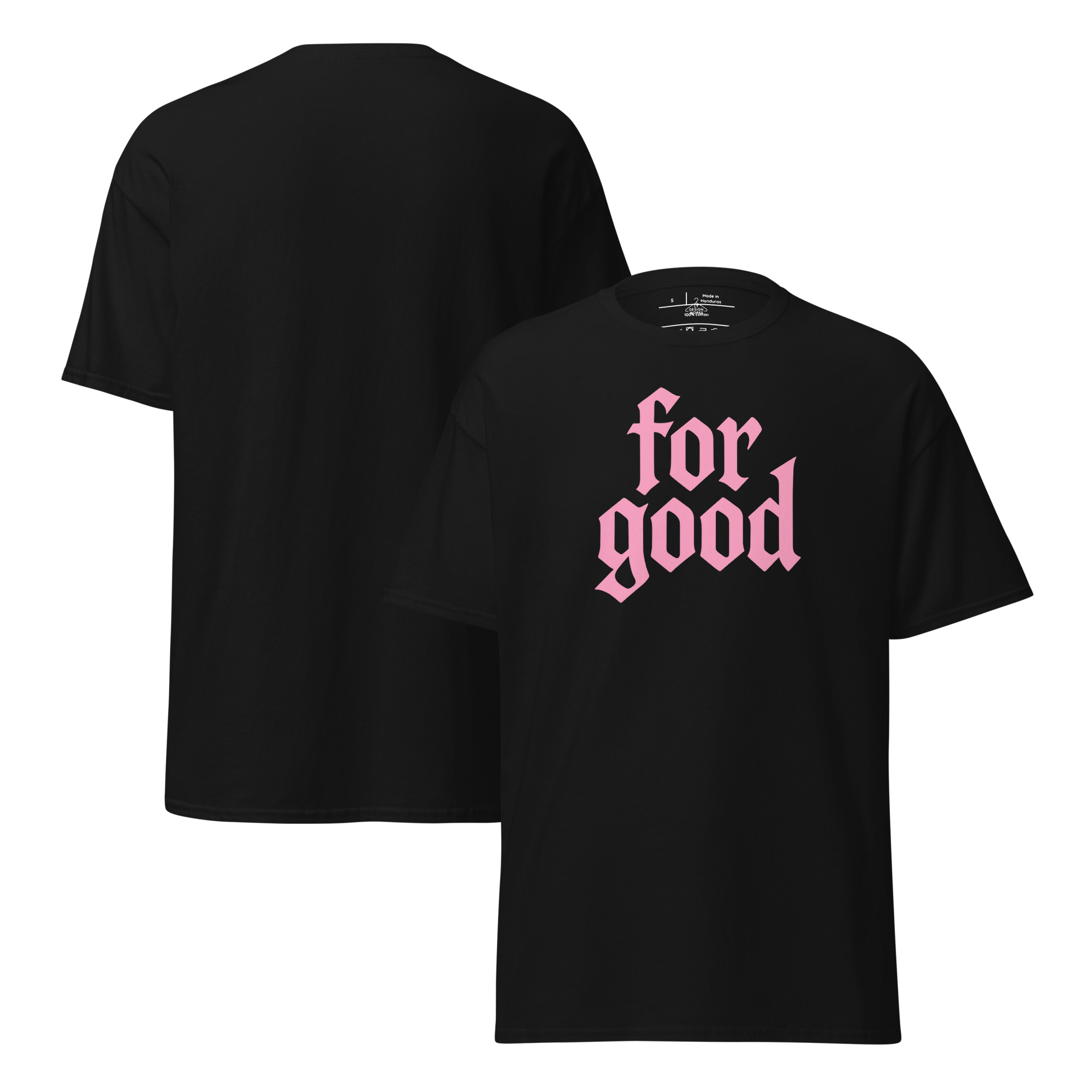 For Good T-Shirt – Pink. - Image 6