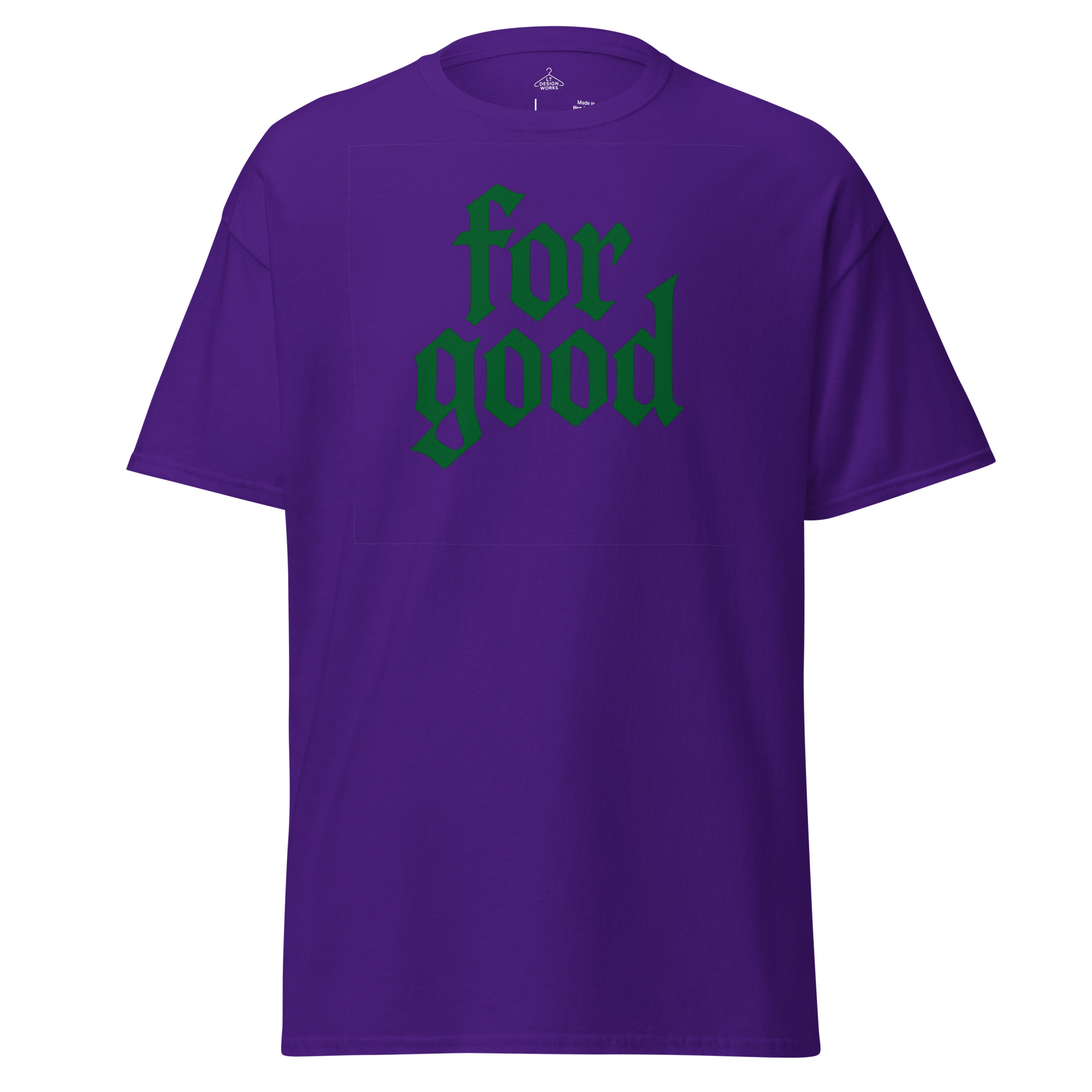 For Good T-Shirt Green - Image 3